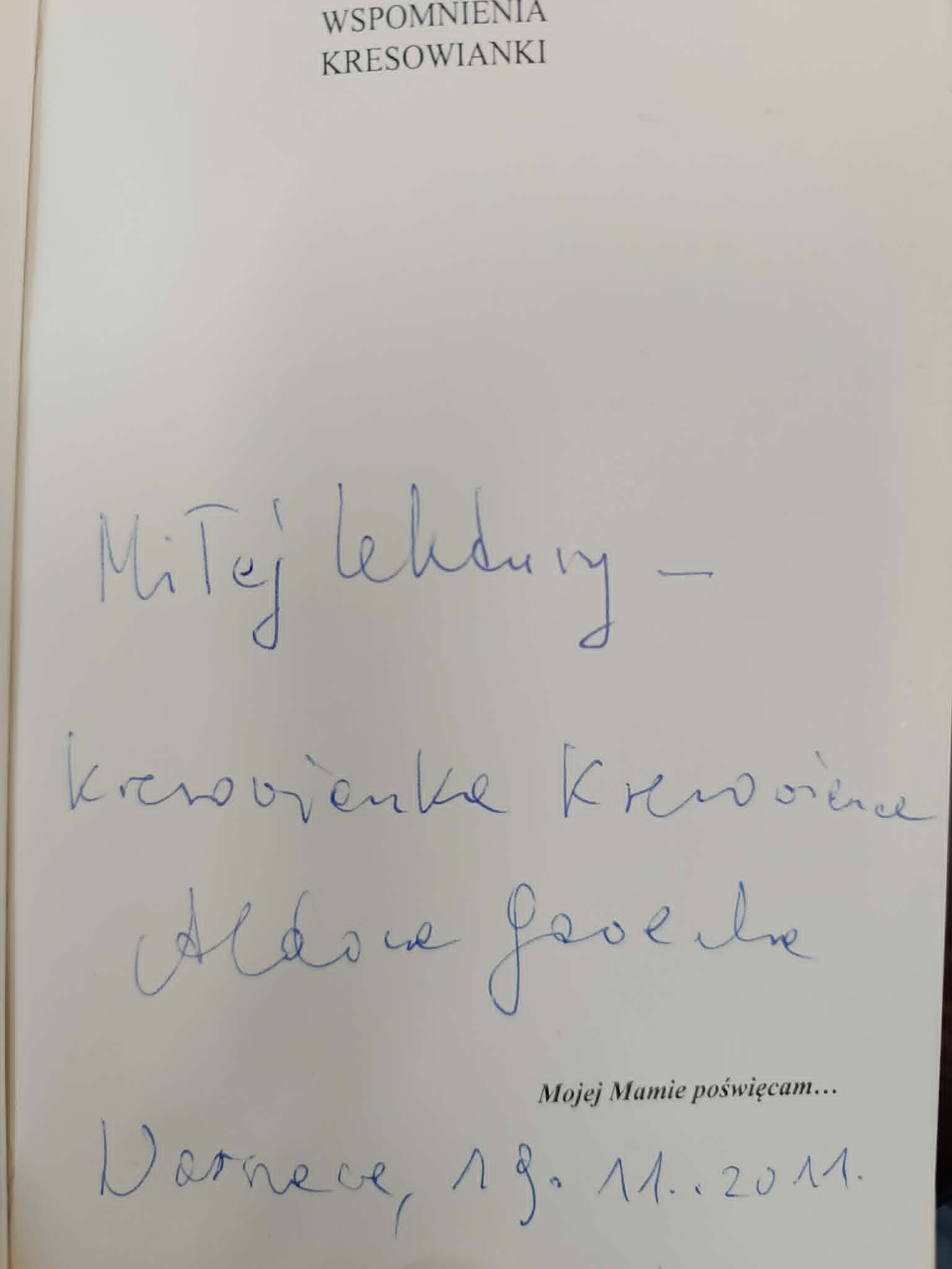 WSPOMNIENIA KRESOWIANKI KRESY Aldona Gawecka [dedykacja]
