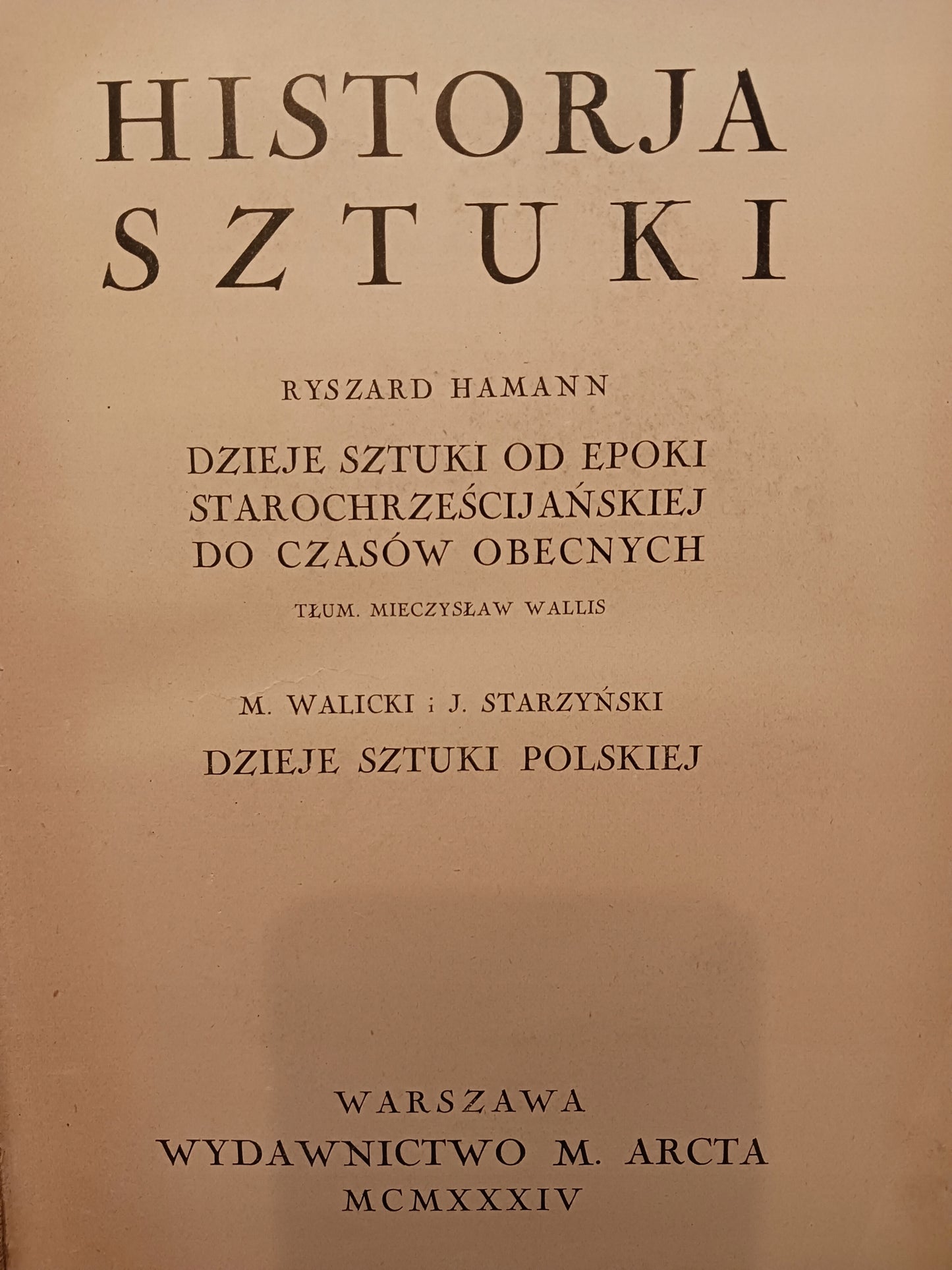 Historja sztuki Ryszard Hamman Tom I i II [oprawa Bolesław Zjawiński]