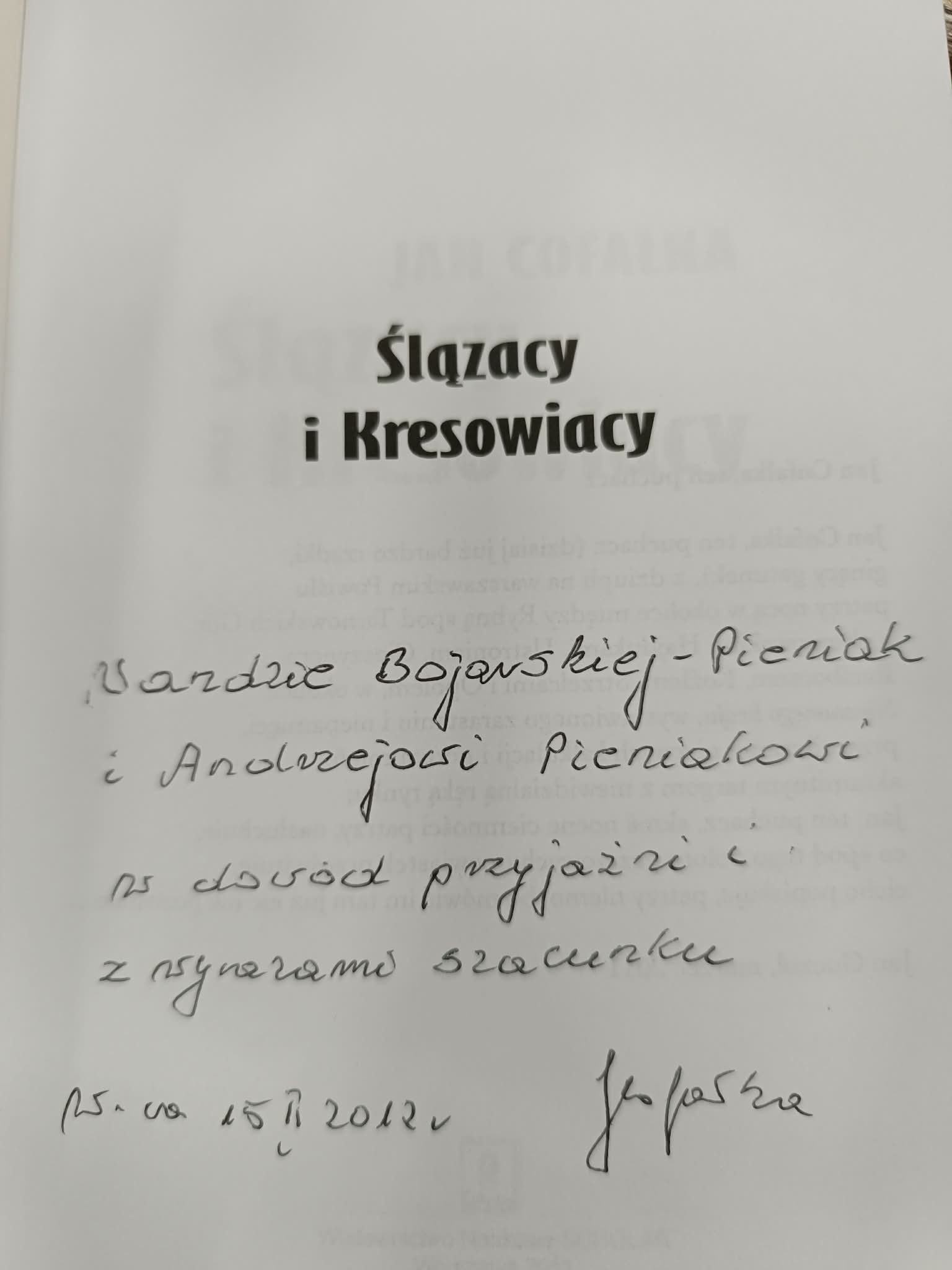Ślązacy i Kresowiacy, Jan Cofałka [dedykacja Autora]