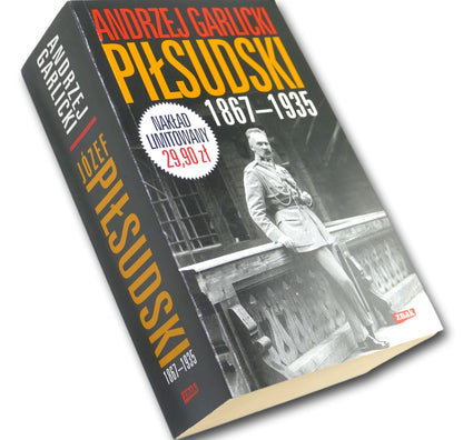 Andrzej Garlicki Piłsudski 1867-1935