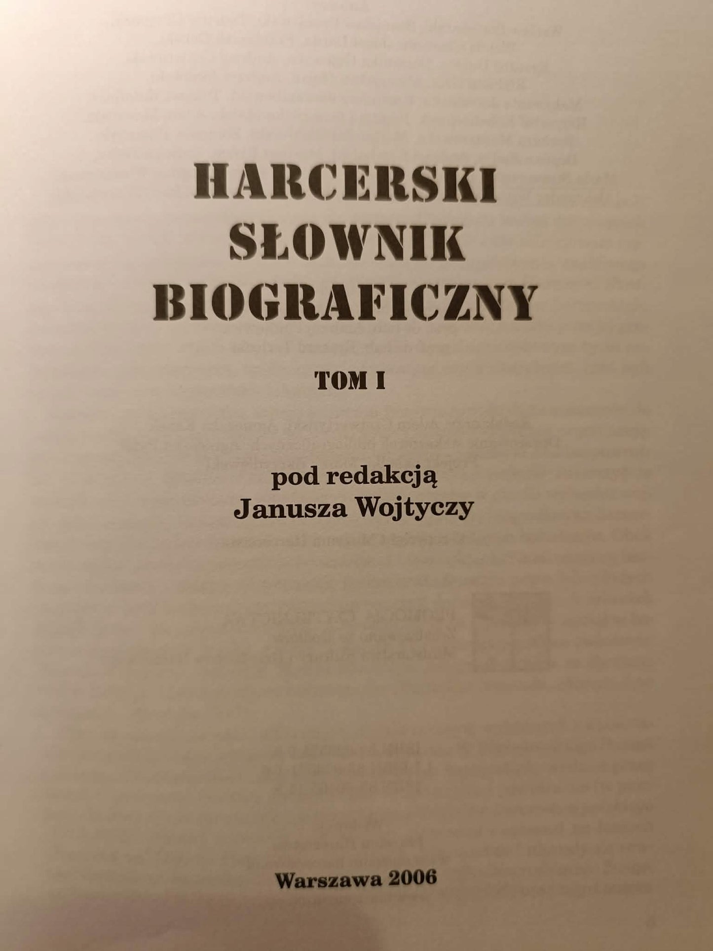 Harcerski słownik biograficzny T. 1-4