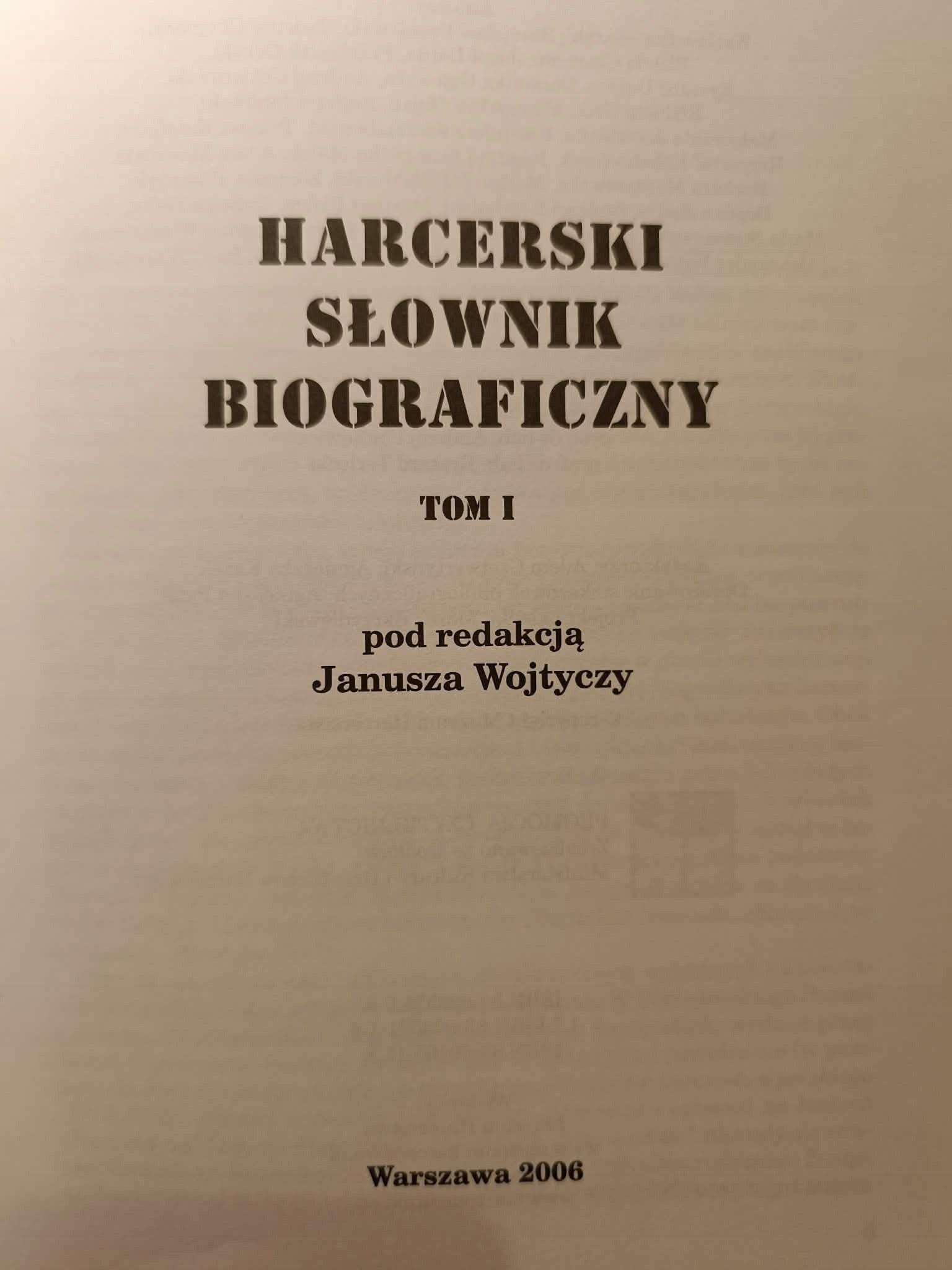 Harcerski słownik biograficzny T. 1-4