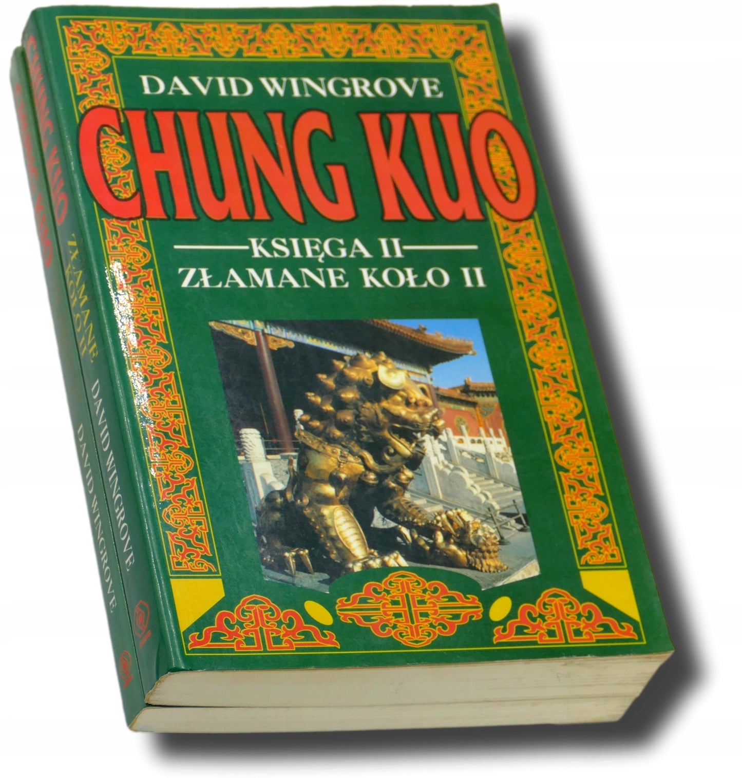 Chung Kuo Księga II Złamane koło I-II - David Wingrove