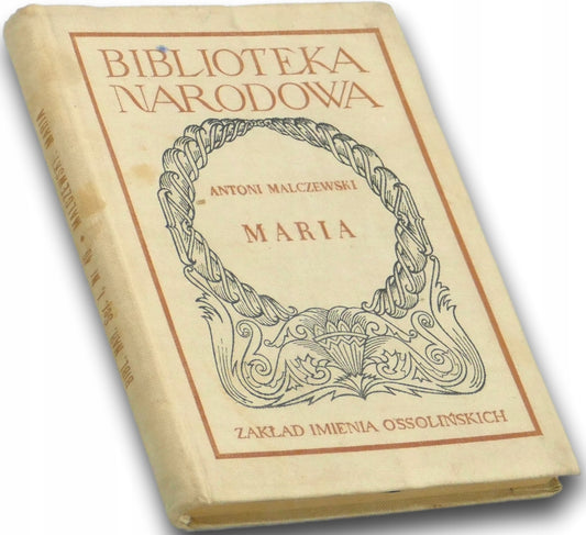 Antoni Malczewski, Maria, Biblioteka Narodowa Nr 46, S. I