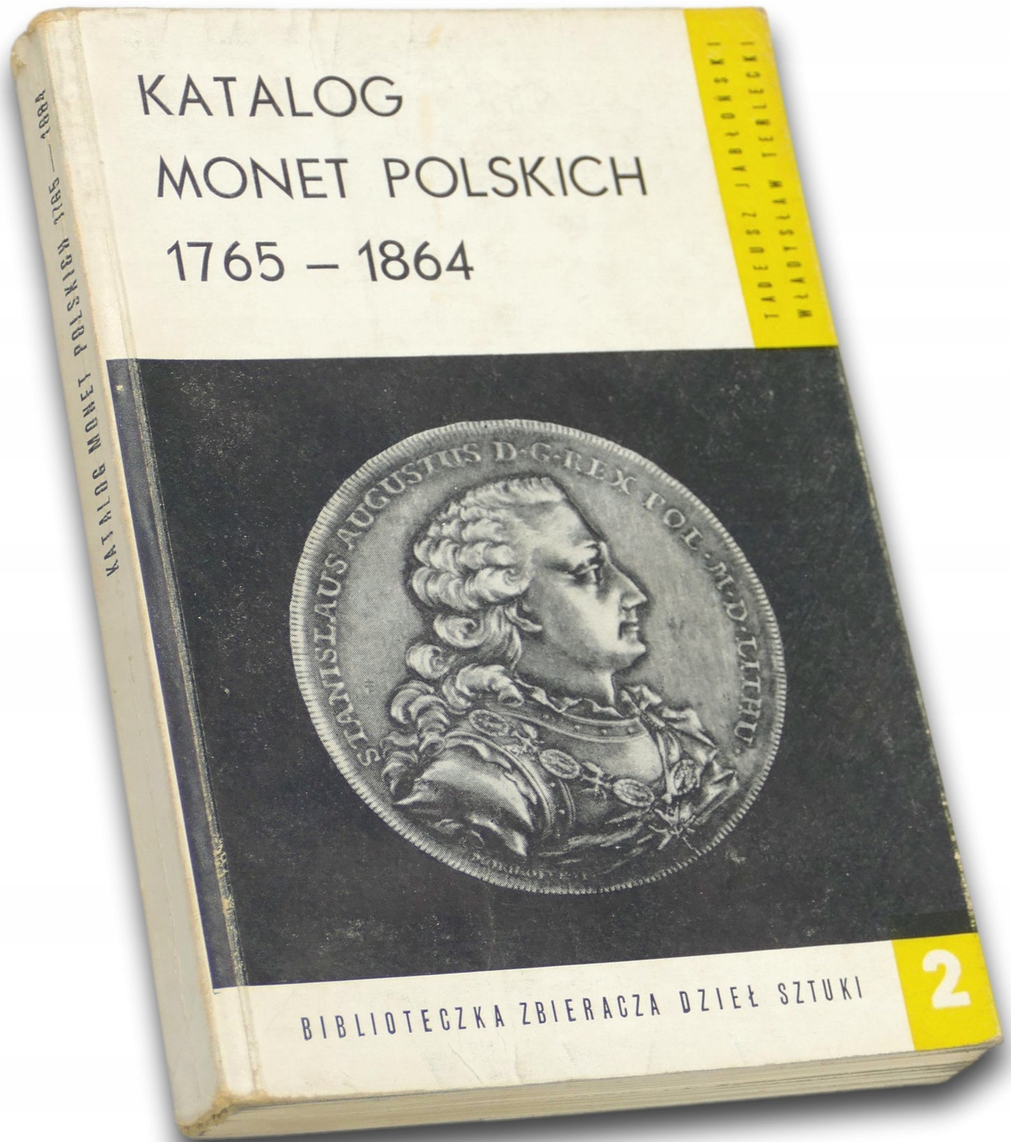 Katalog monet polskich 1765-1864 Tadeusz Jabłoński, Władysław Terlecki