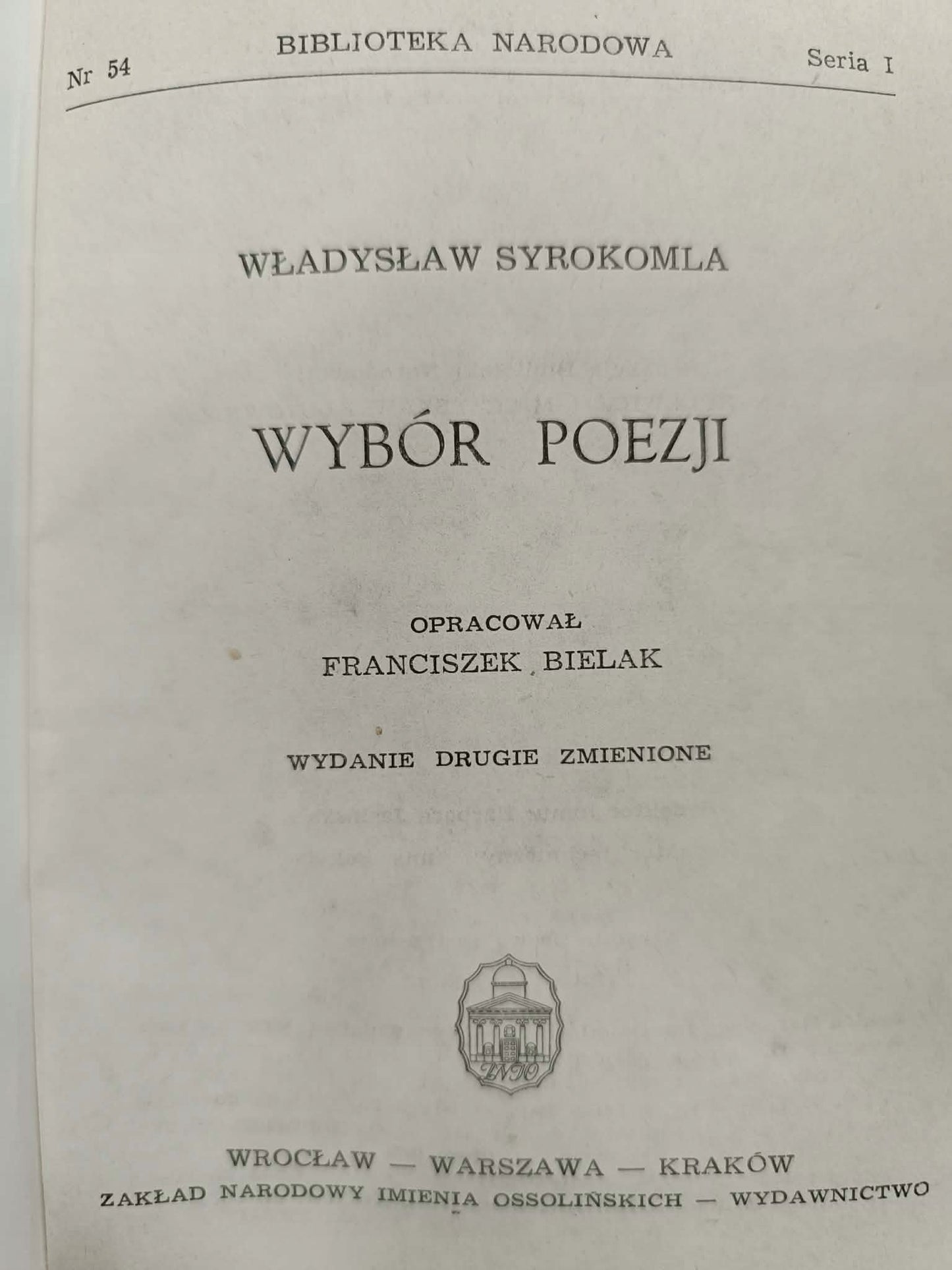 Władysław Syrokomla, Wybór poezji, Biblioteka Narodowa, Nr 54, Seria I