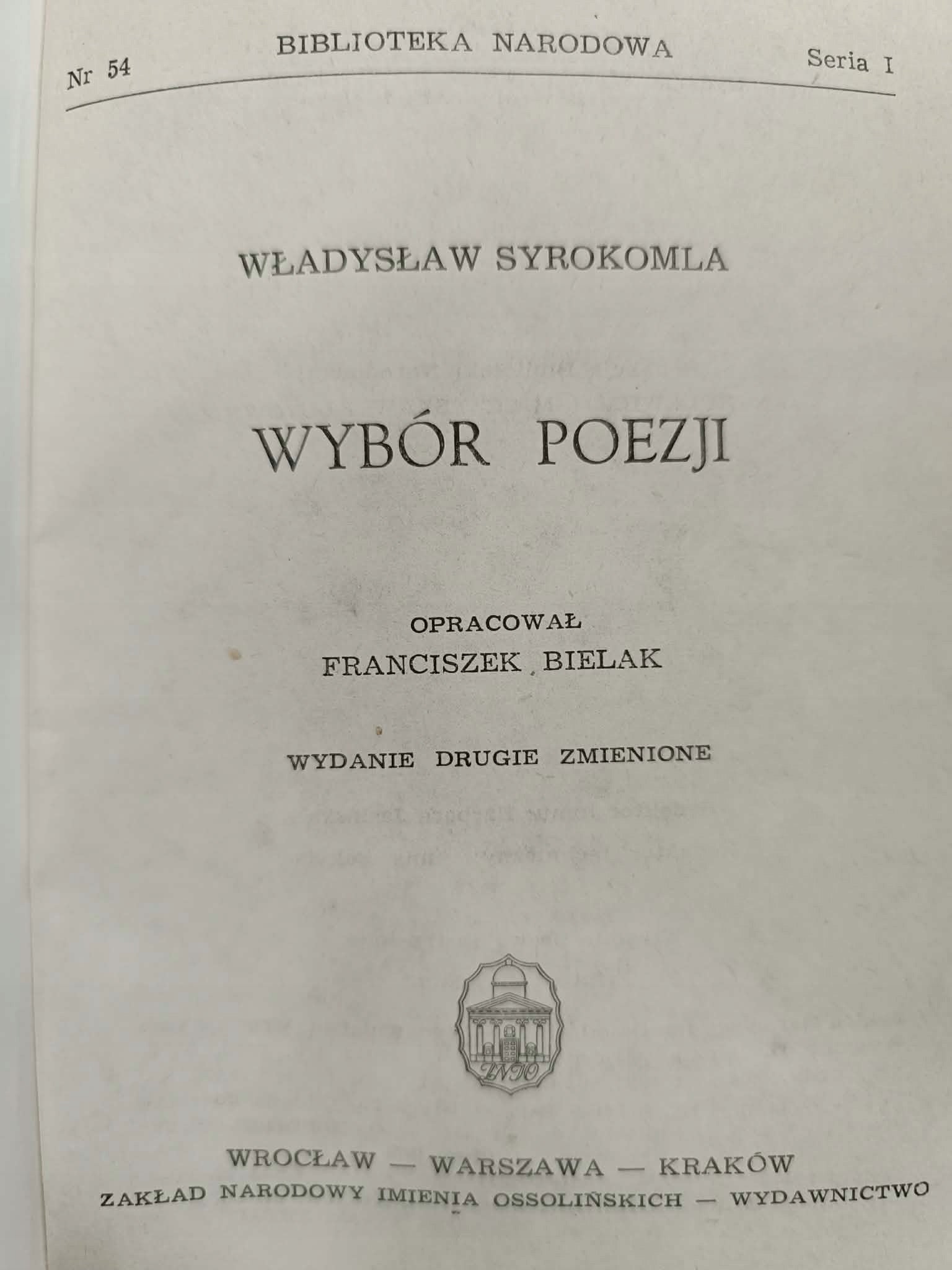 Władysław Syrokomla, Wybór poezji, Biblioteka Narodowa, Nr 54, Seria I