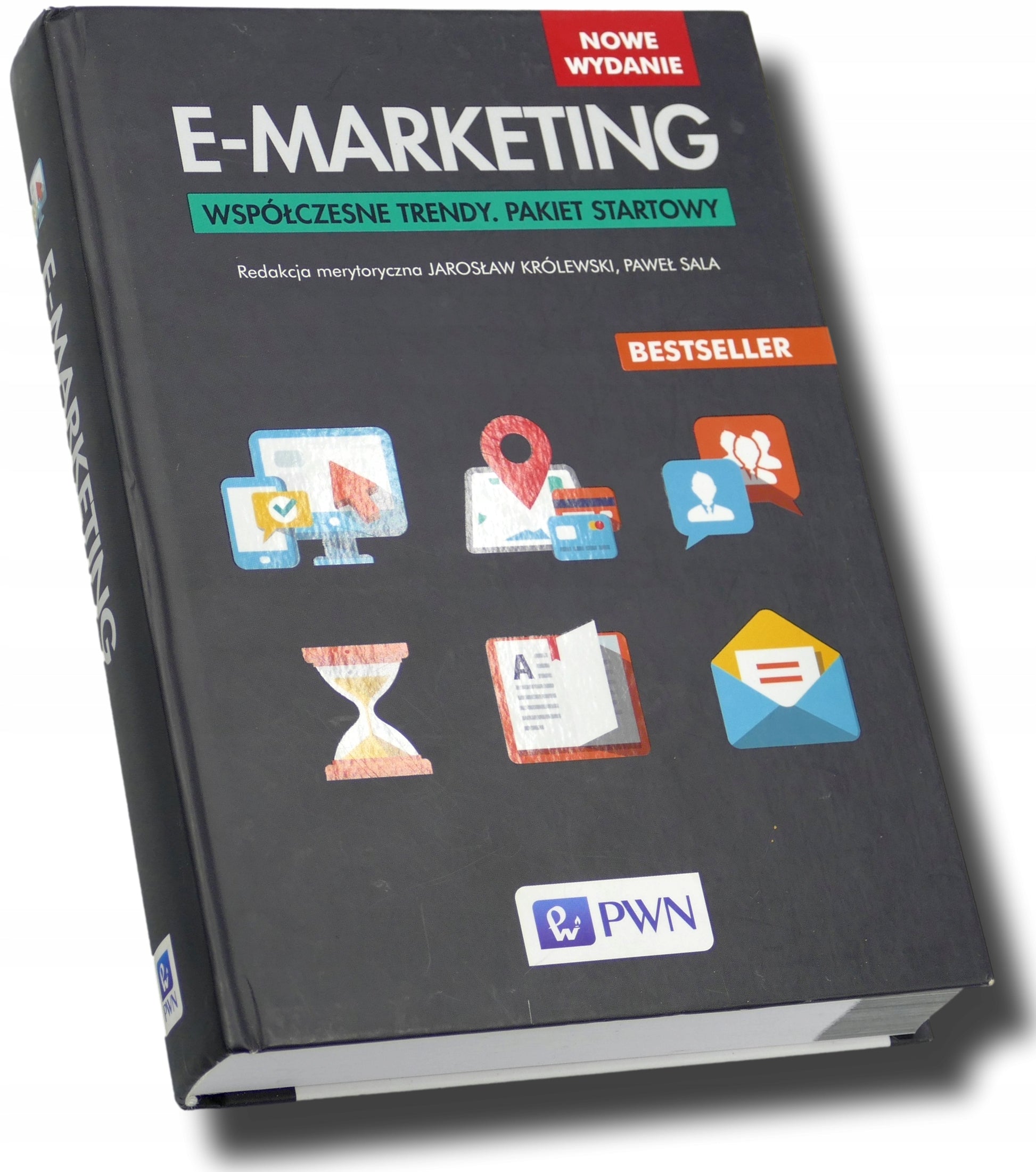 E-marketing Współczesne trendy Pakiet startowy J. Królewski, P. Sala