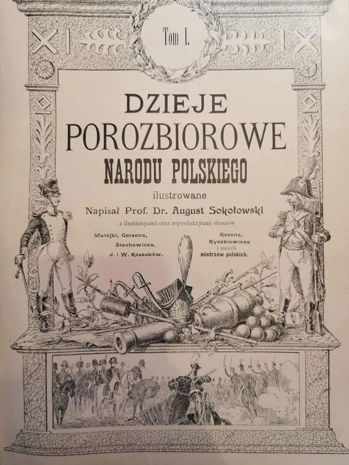 Ilustrowane Dz. Polski t.I-V+Dz. Porozbiorowe Narodu Polskiego t.I-IV[1904]