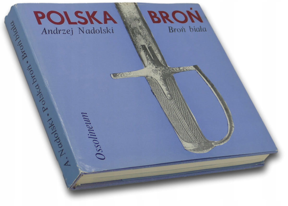 Polska broń. Broń biała, Nadolski Andrzej
