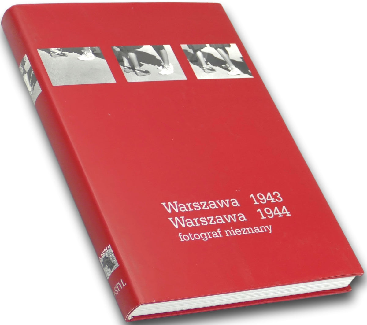 Warszawa 1943 - 1944 Fotograf nieznany Praca zbiorowa