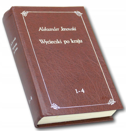 Aleksander Jankowski Wycieczki po kraju