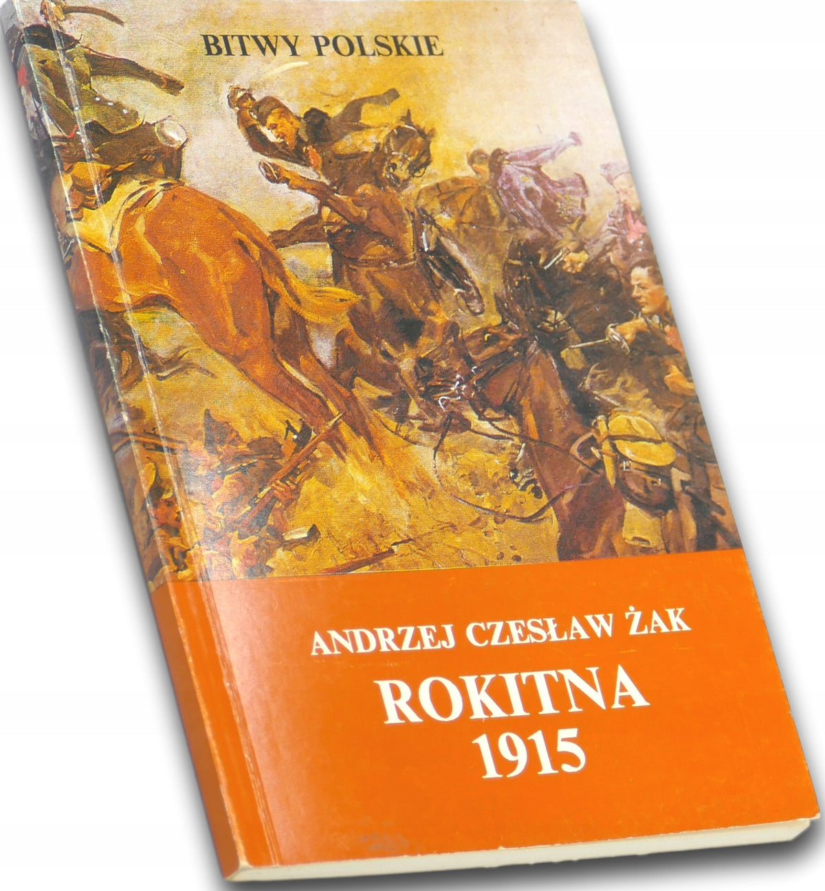 ROKITNA 1915, Andrzej Czesław Żak