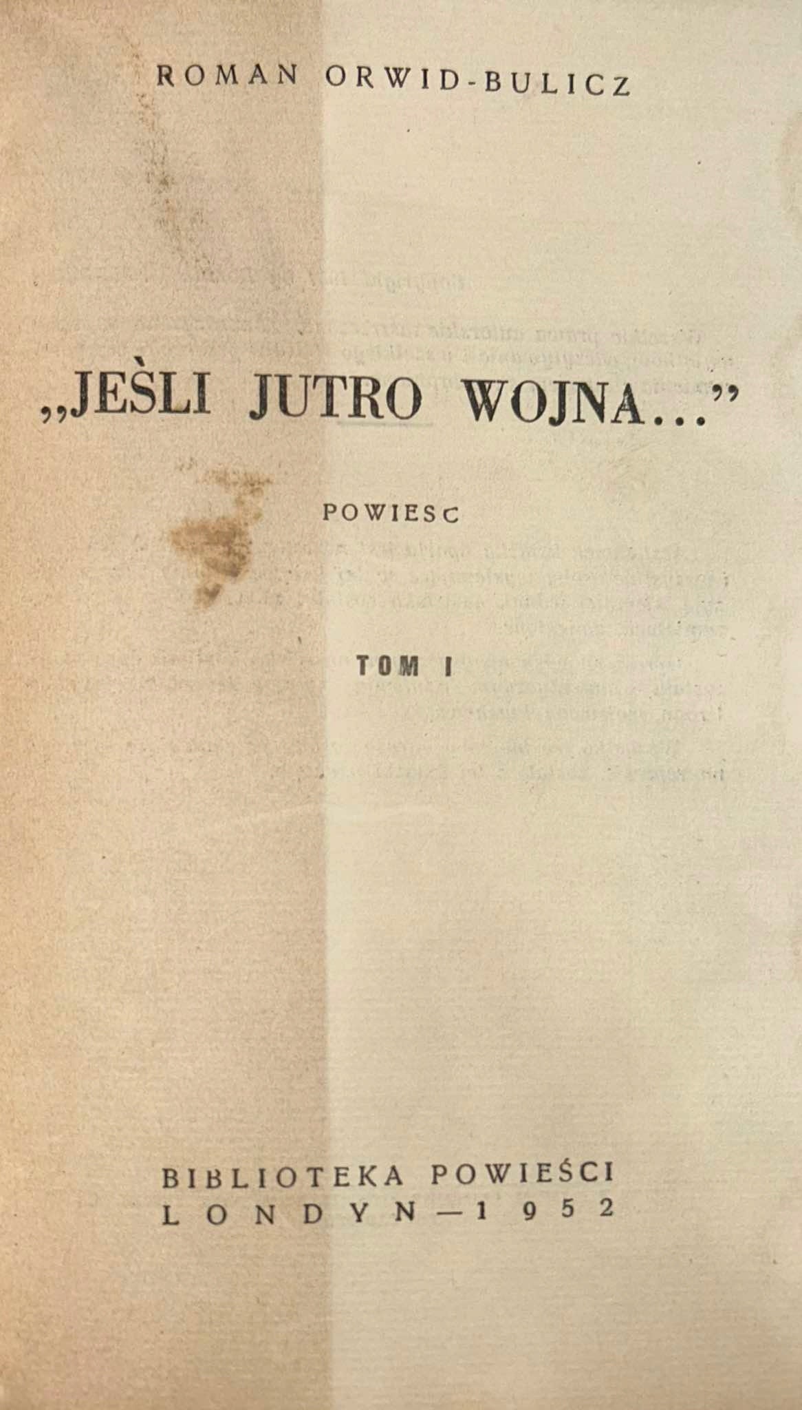 Jeśli jutro wojna... Roman Orwid-Bulicz [okładka projektu Ryszarda Kazana]