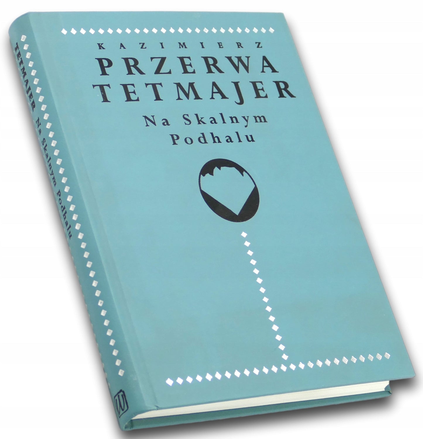 Na Skalnym Podhalu - Kazimierz Przerwa Tetmajer