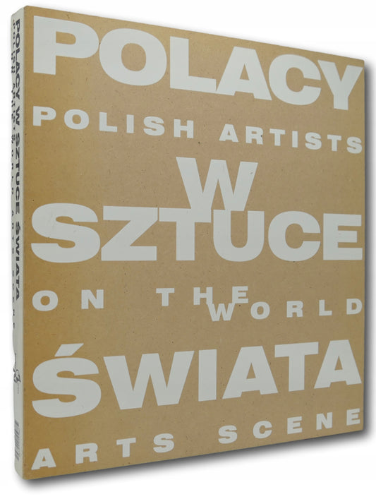 Elżbieta Dzikowska, Polacy w sztuce świata/Polish artists on the world arts