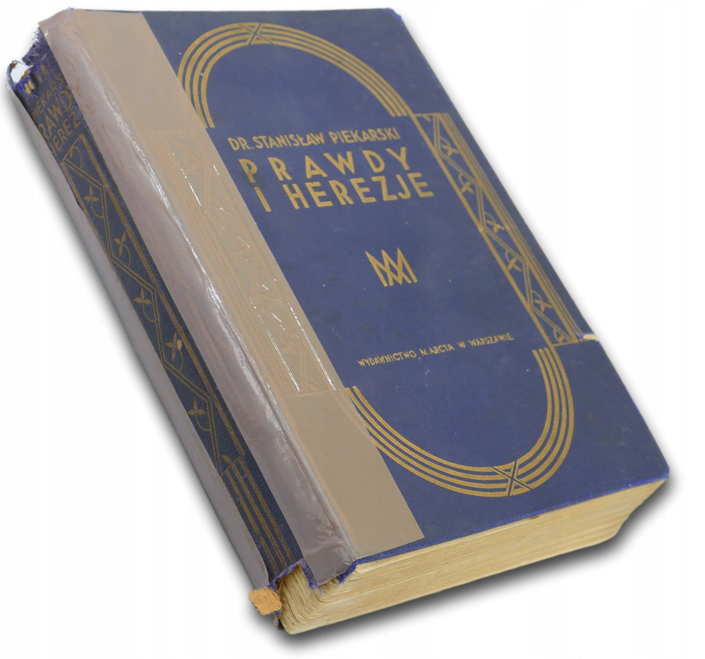 Prawdy i herezje. Encyklopedia wierzeń - Stanisław Piekarski [1930 r.]