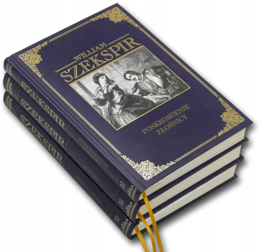 William Shakespeare x3 Poskromienie złośnicy, Hamlet, Romeo i Julia