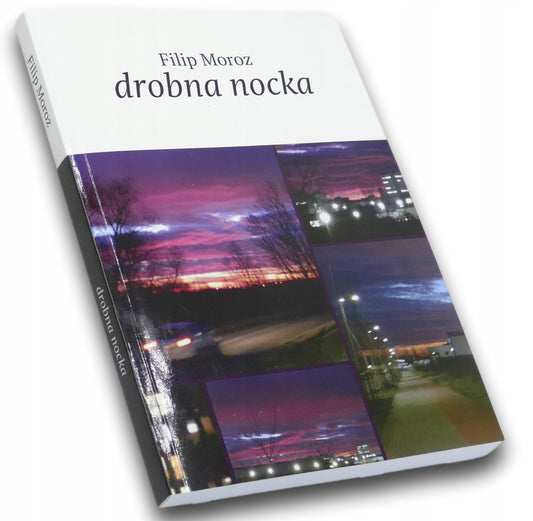 Filip Moroz, drobna nocka