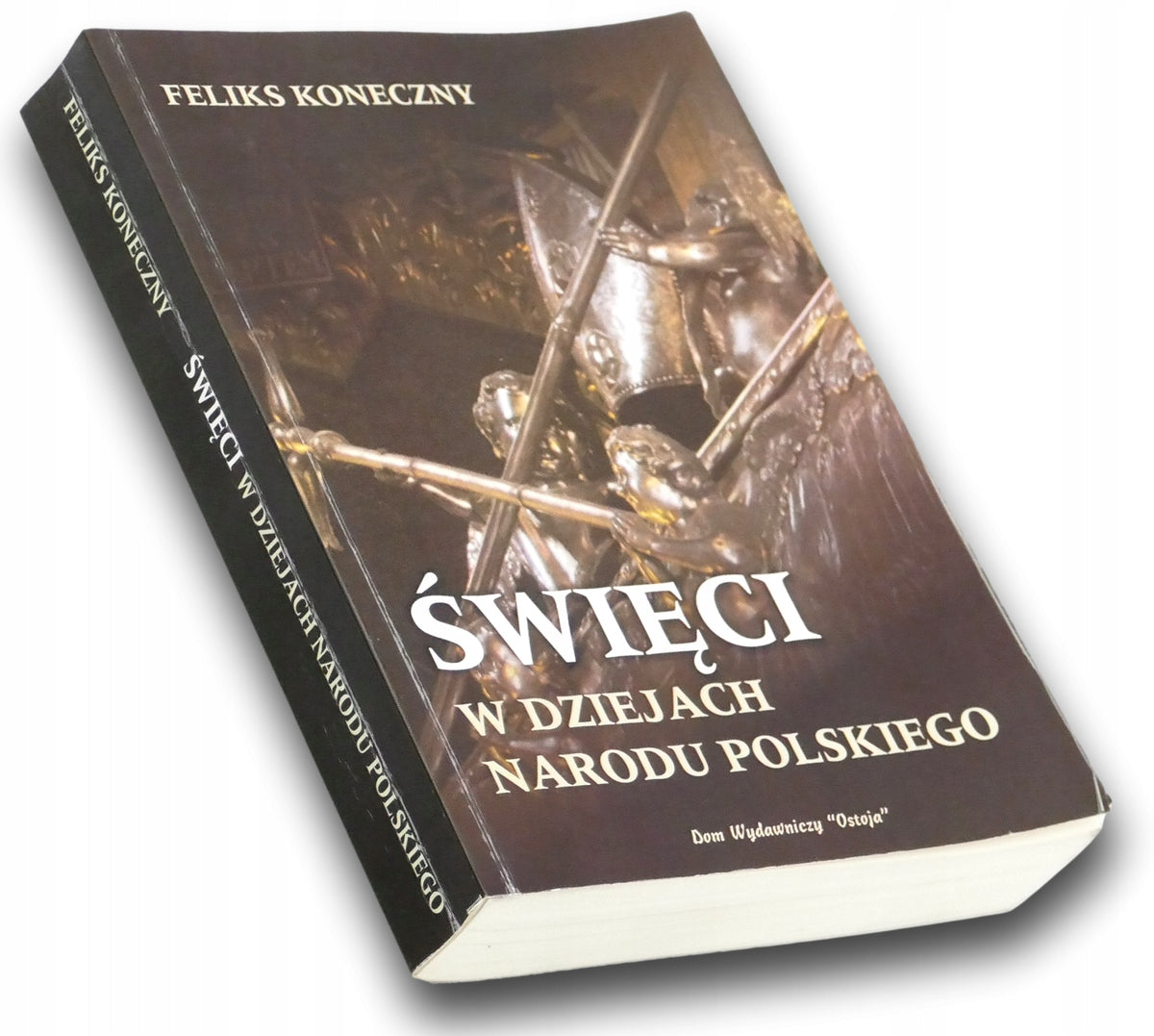 Święci w dziejach narodu polskiego Feliks Koneczny