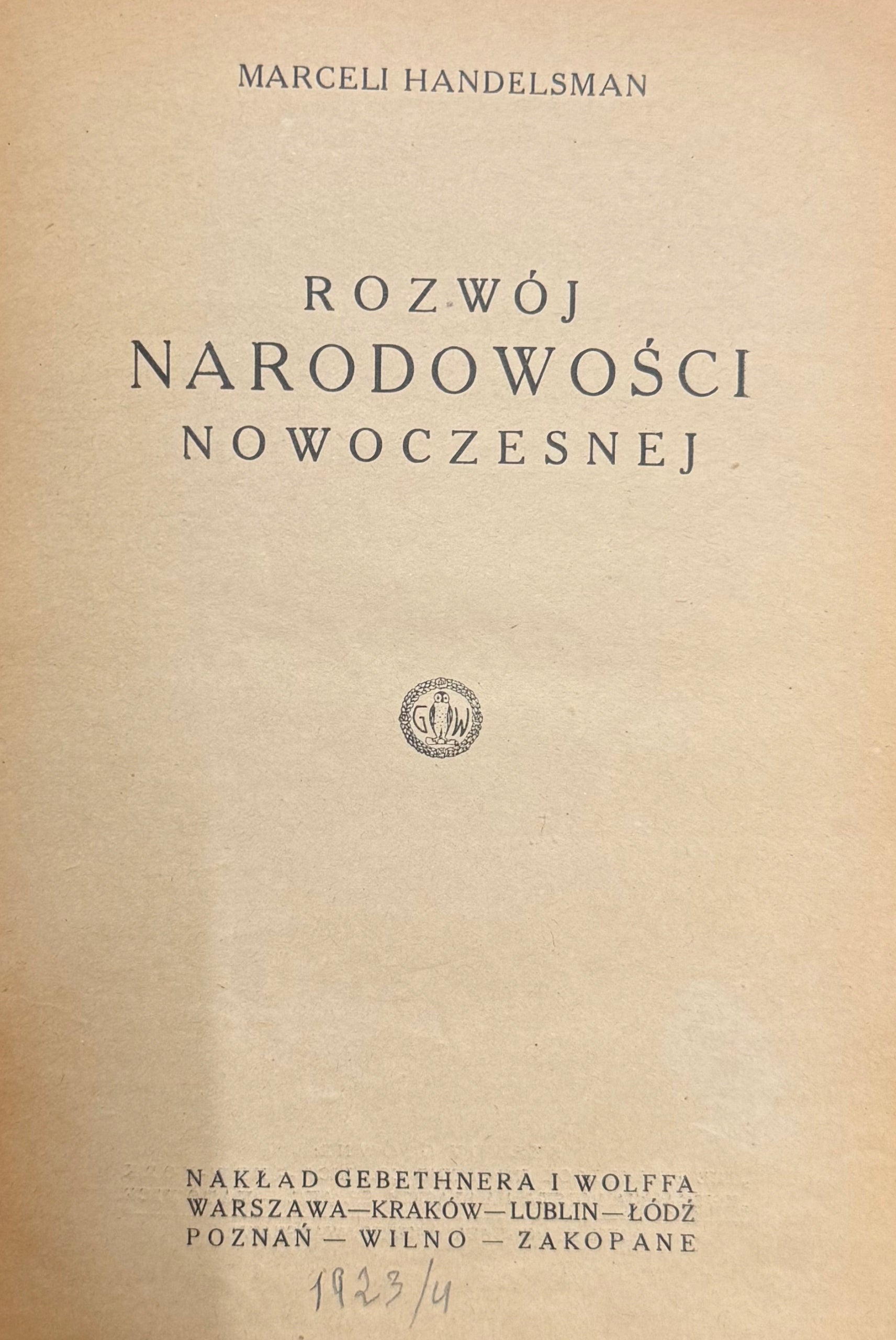 Rozwój narodowości nowoczesnej Marceli Handelsman [1923]