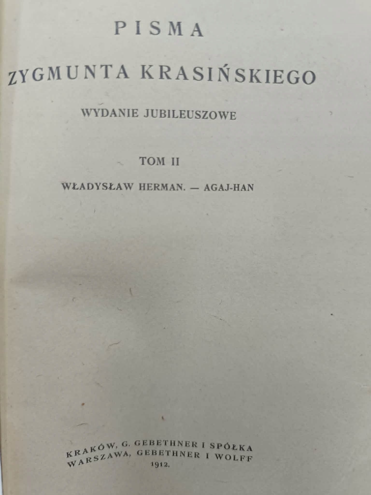Pisma Zygmunta Krasińskiego, komplet 9 woluminów [wyd. jubileuszowe] [1912]