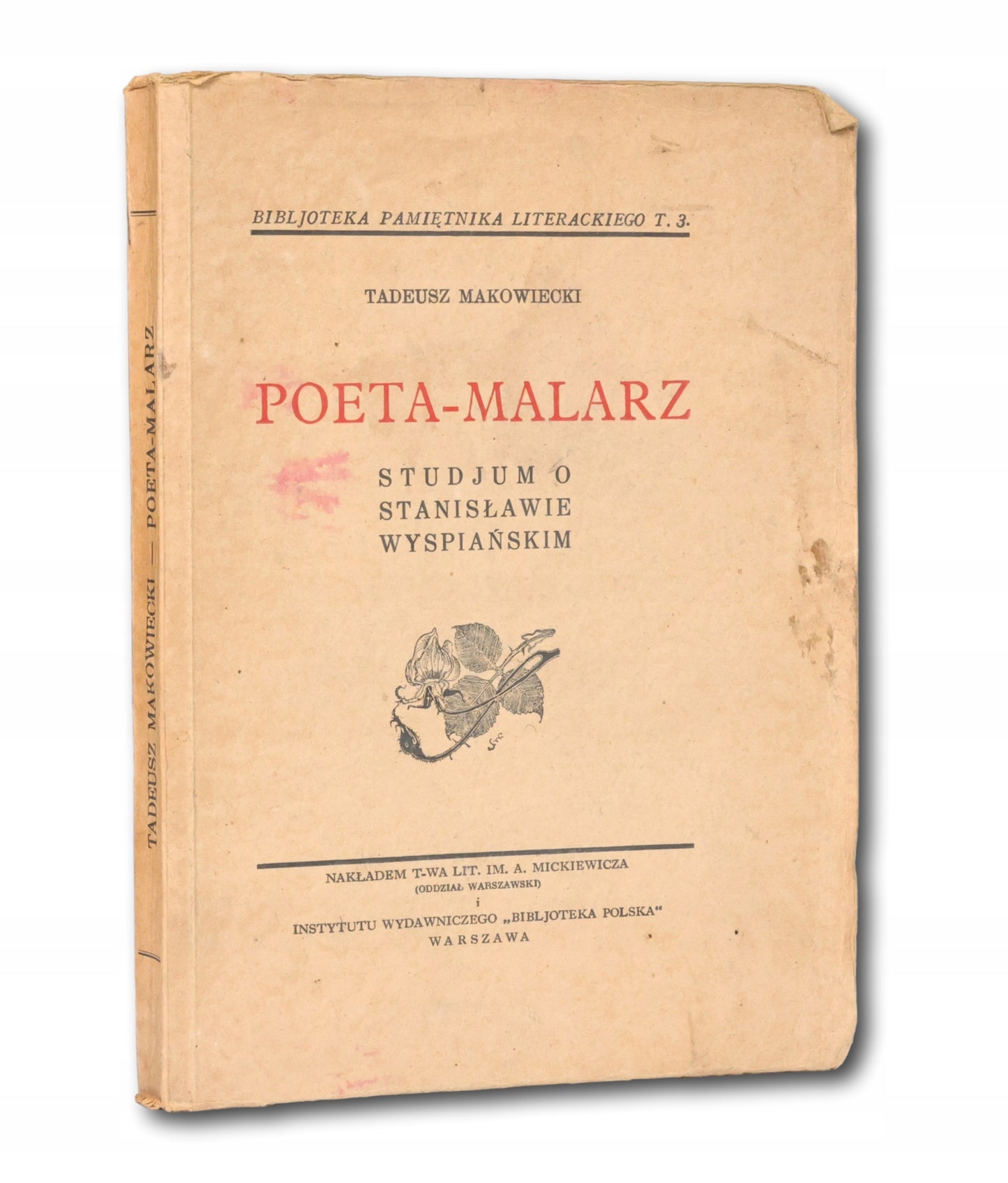 Tadeusz Makowiecki, Poeta-malarz, studjum o Stanisławie Wyspiańskim [1935]