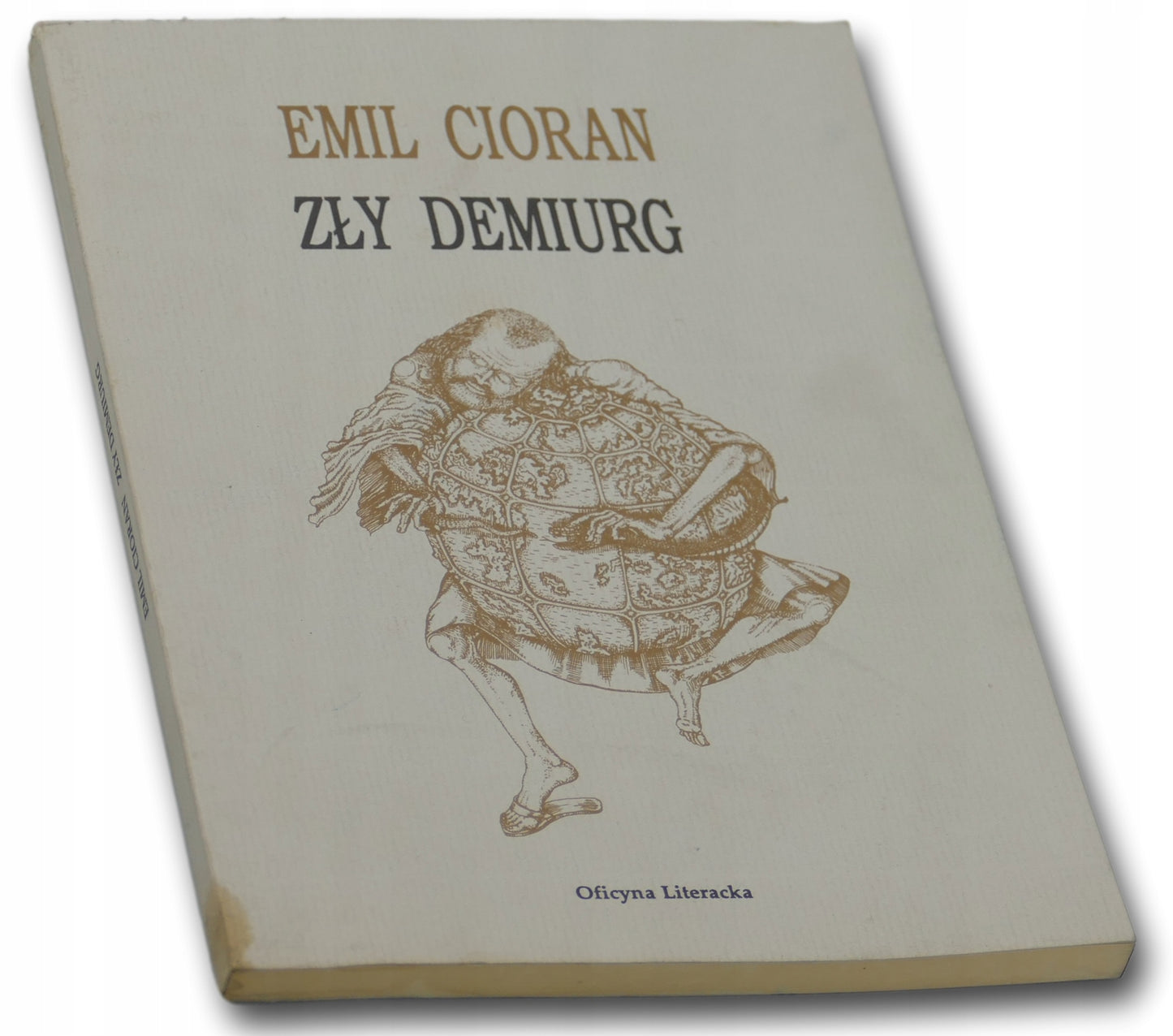 Zły demiurg, Emil Cioran