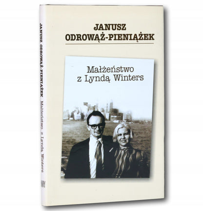 Małżeństwo z Lyndą Winters Odrowąż-Pieniążek [dedykacja dla H. Zaworskiej]