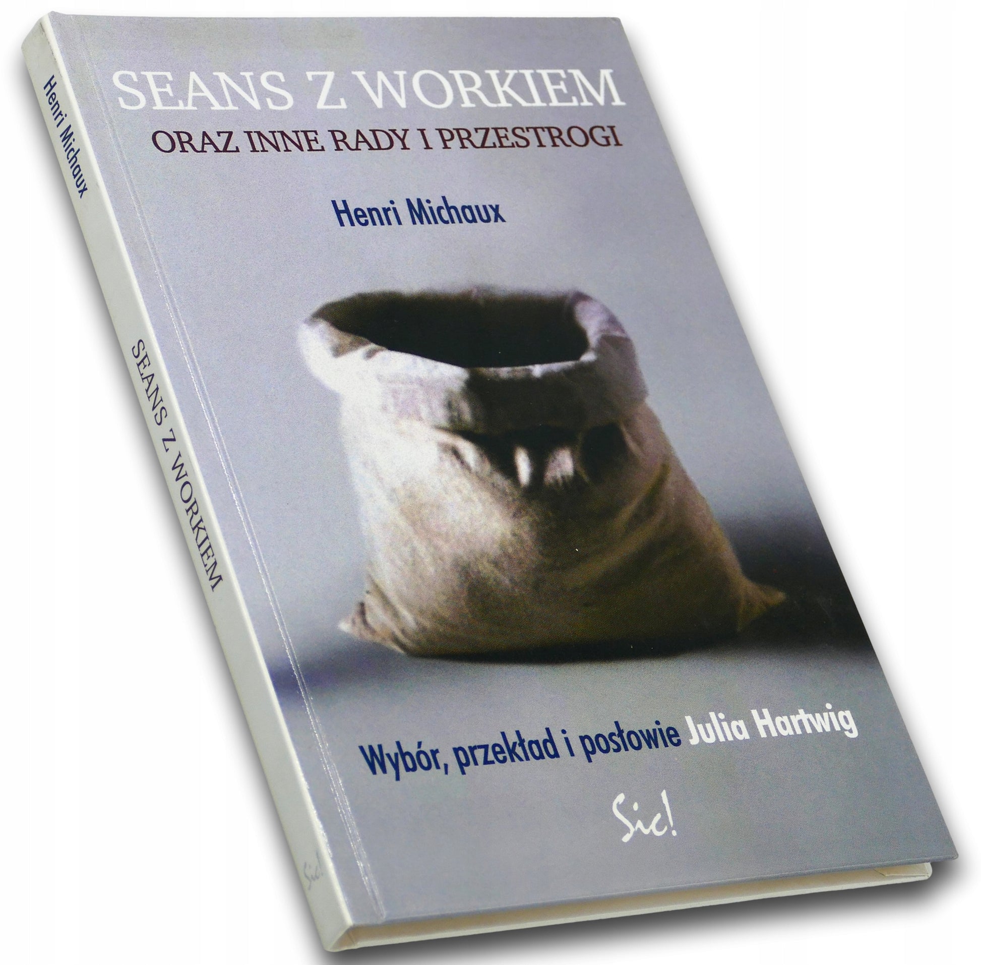 Seans z workiem oraz inne rady i przestrogi - Henri Michaux