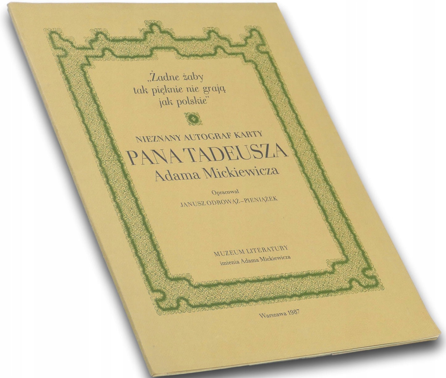 Nieznany autograf karty Pana Tadeusza Adama Mickiewicza - Odrowąż-Pieniążek