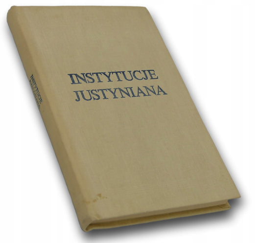 Instytucje Justyniana Cezary Kunderewicz