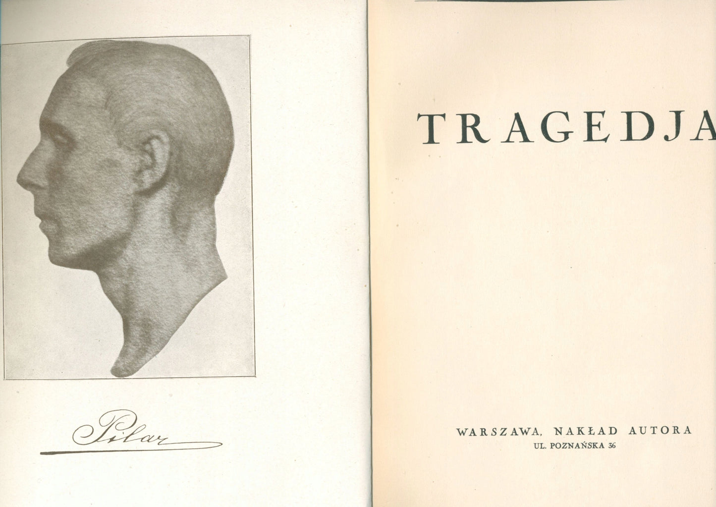 Tragedja, Władysław Pilars de Pilar