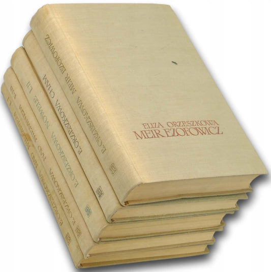 Nad Niemnem T. 1+3 + Nowele T.2 + Meir Ezofowicz + Cham -Eliza Orzeszkowa