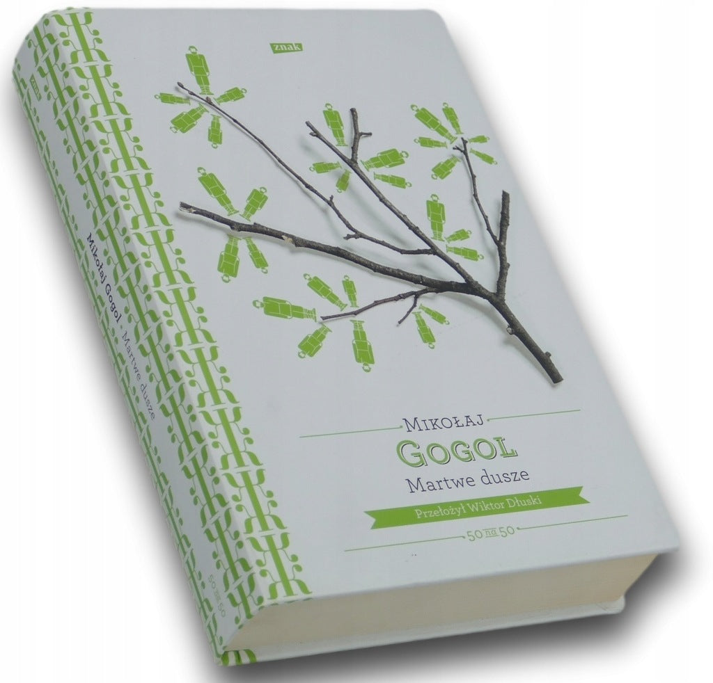 Martwe dusze Mikołaj Gogol