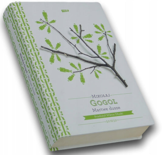 Martwe dusze Mikołaj Gogol