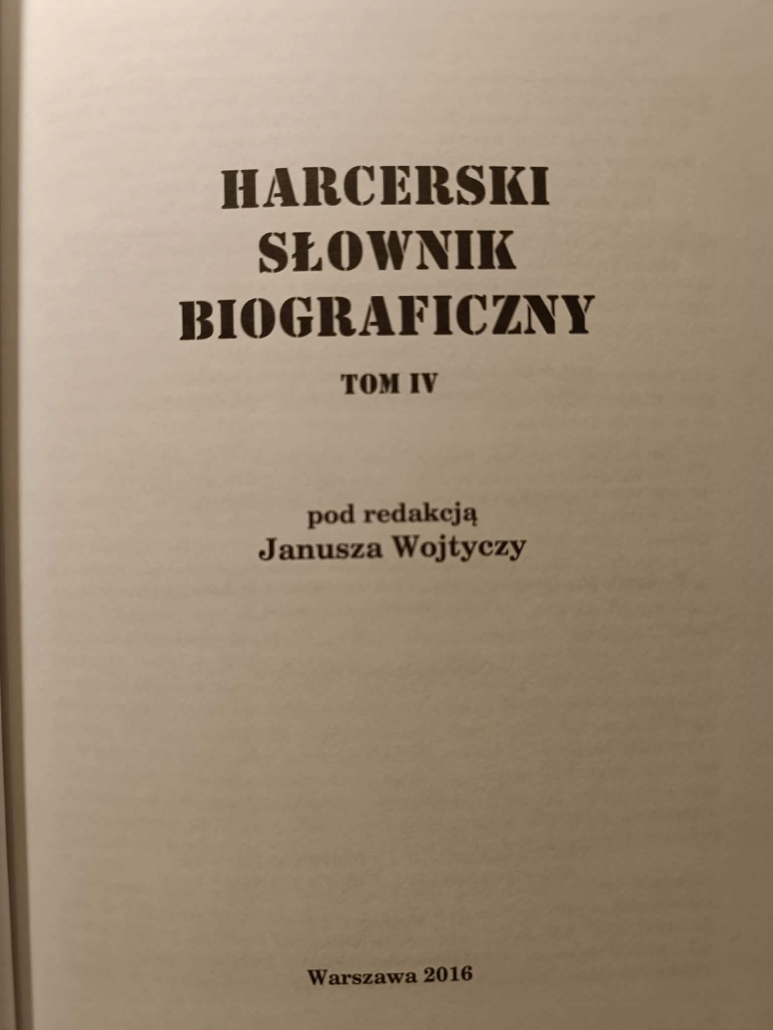 Harcerski słownik biograficzny T. 1-4