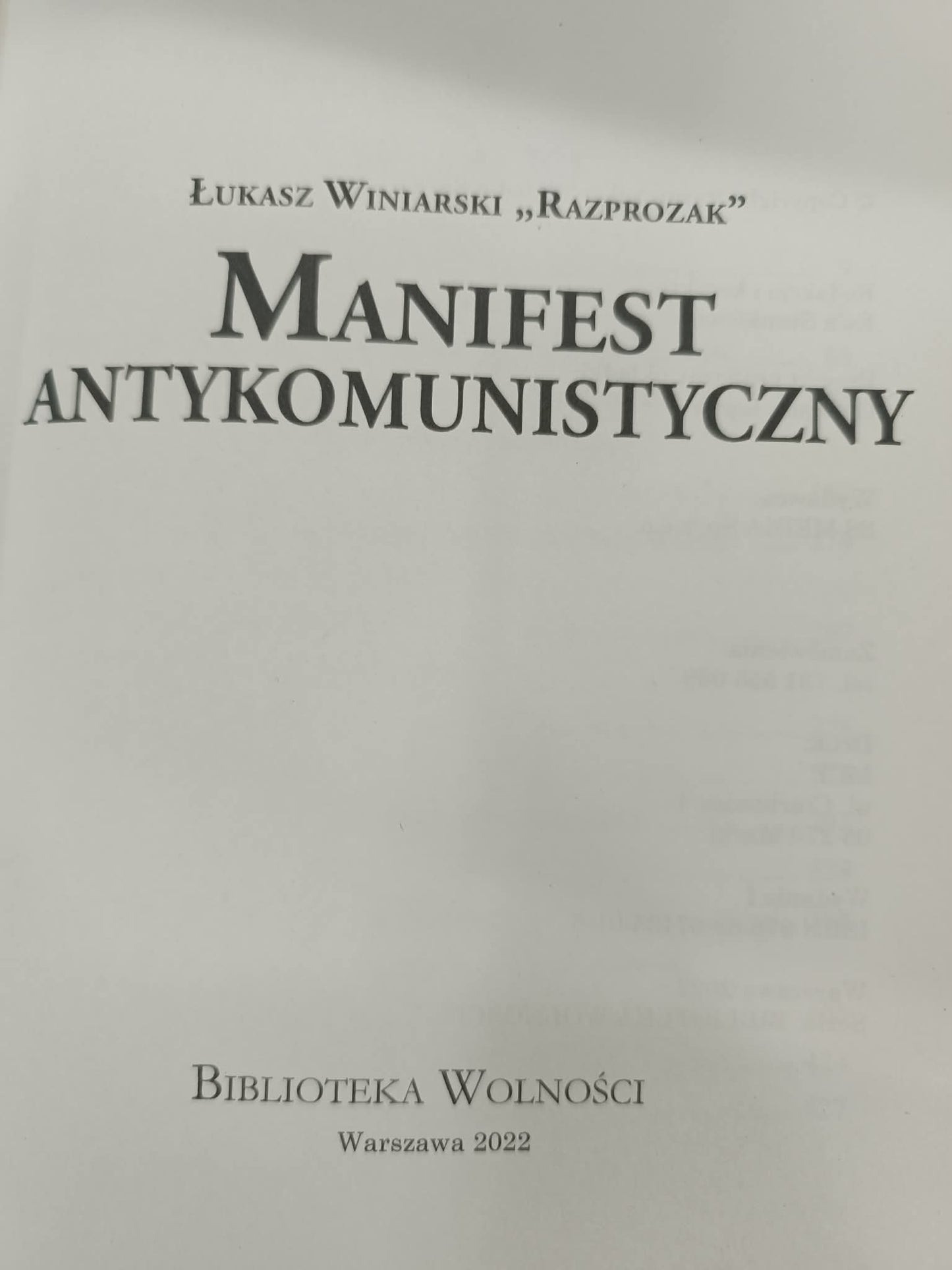 Manifest antykomunistyczny, Łukasz Winiarski “Razprozak”