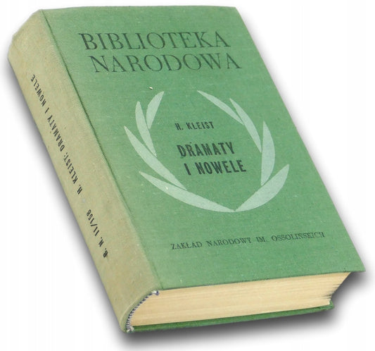 Dramaty i nowele Henryk Kleist [Biblioteka Narodowa]