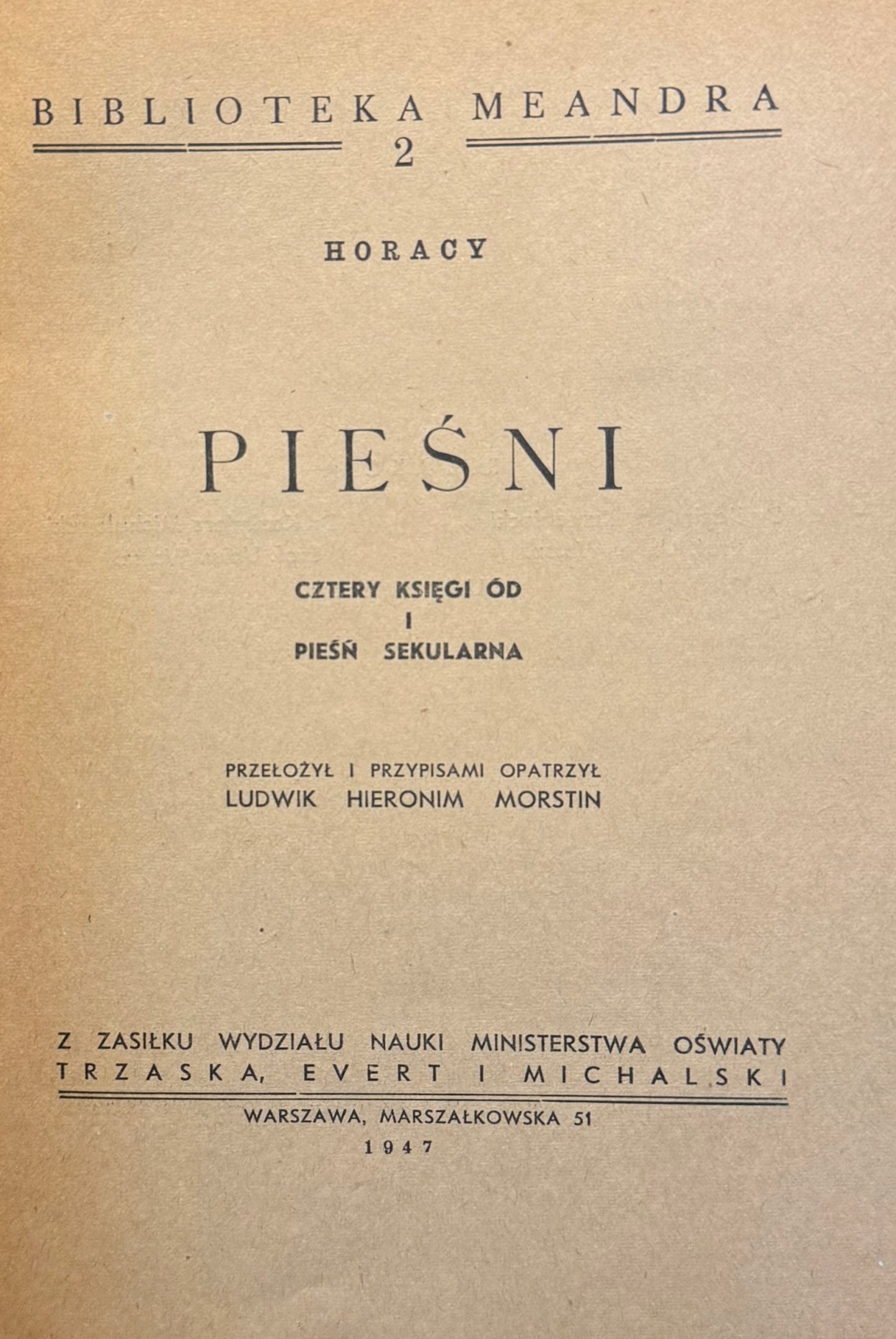 Pieśni Cztery księgi ód i pieśń sekularna Horacy [1947]