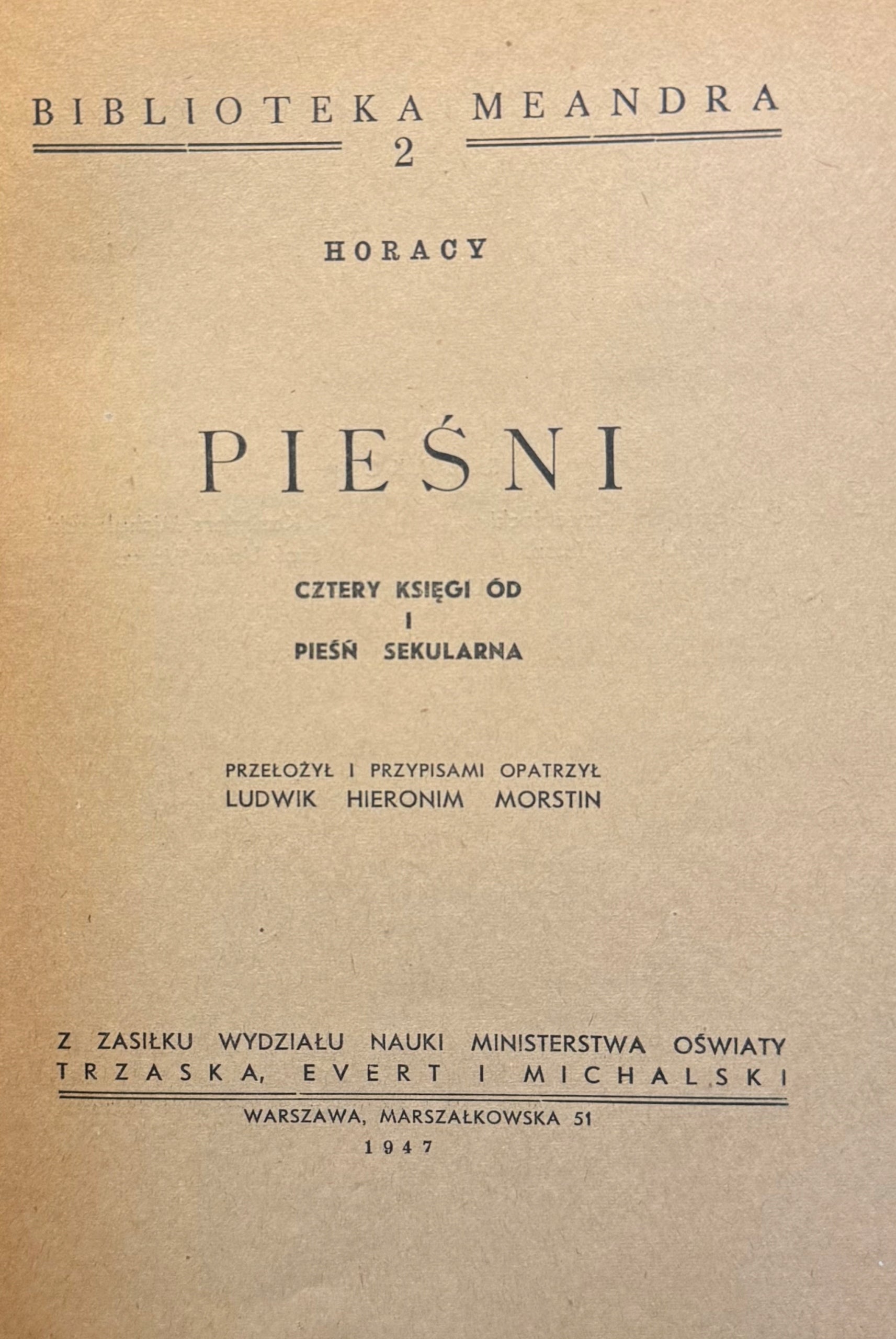 Pieśni Cztery księgi ód i pieśń sekularna Horacy [1947]