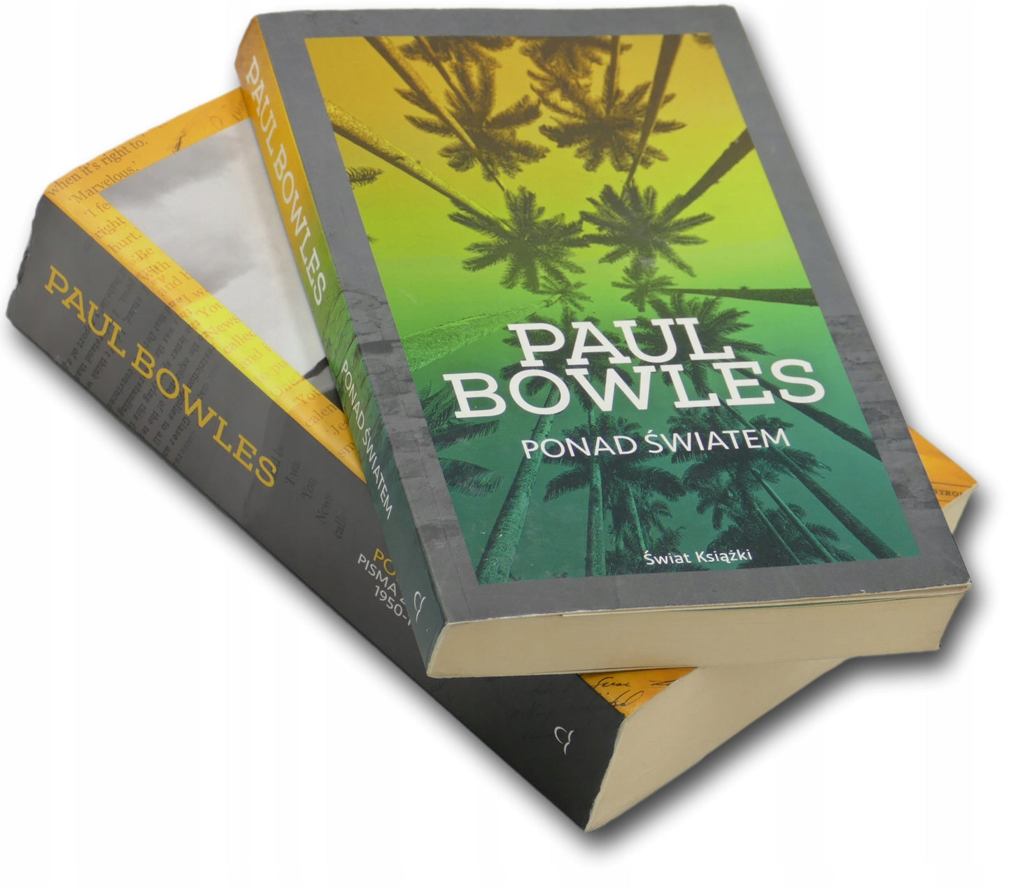Paul Bowles Zestaw x2 [Ponad światem + Podróże pisma zebrane 1950-1933]