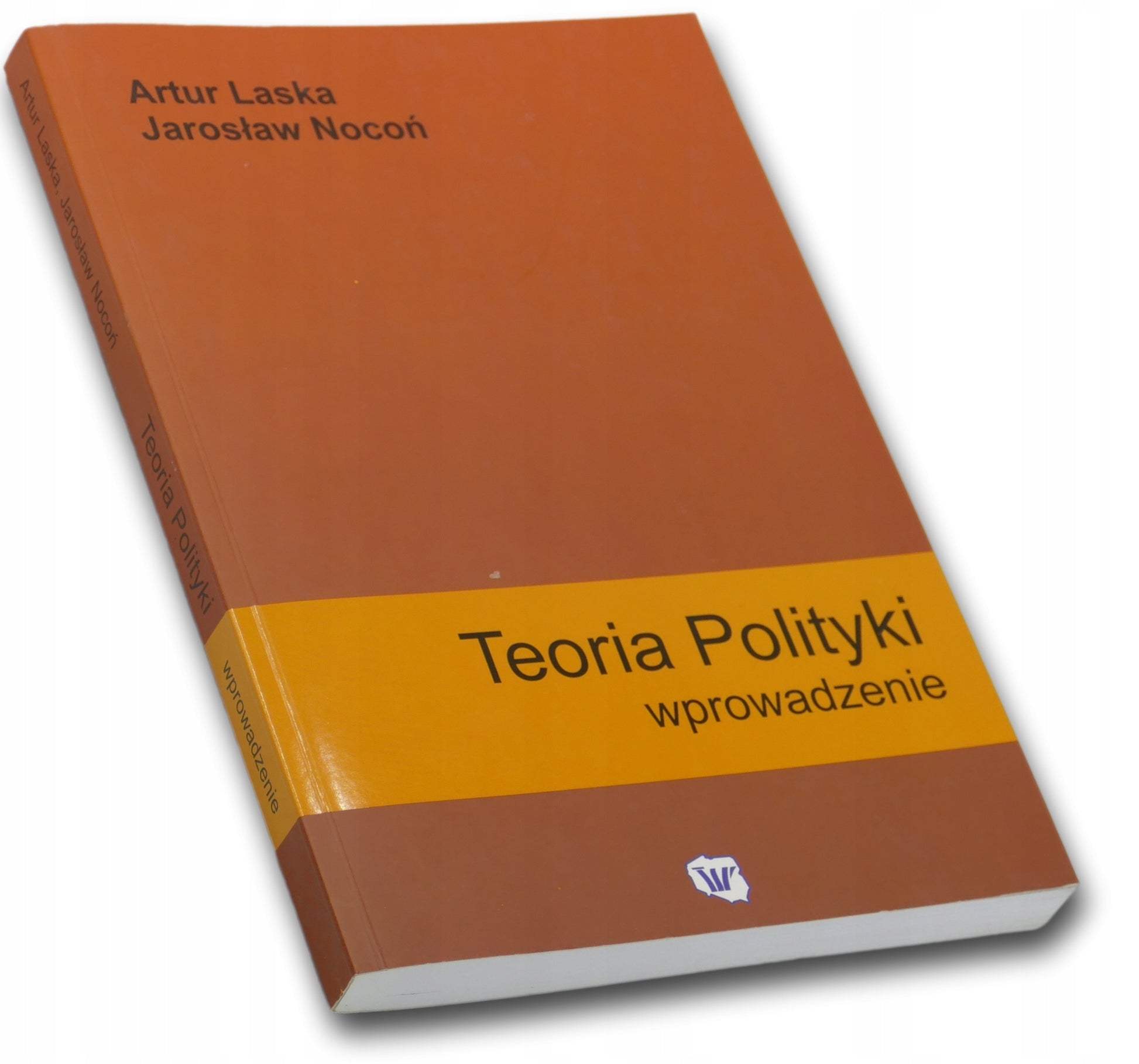 Teoria polityki Artur Laska