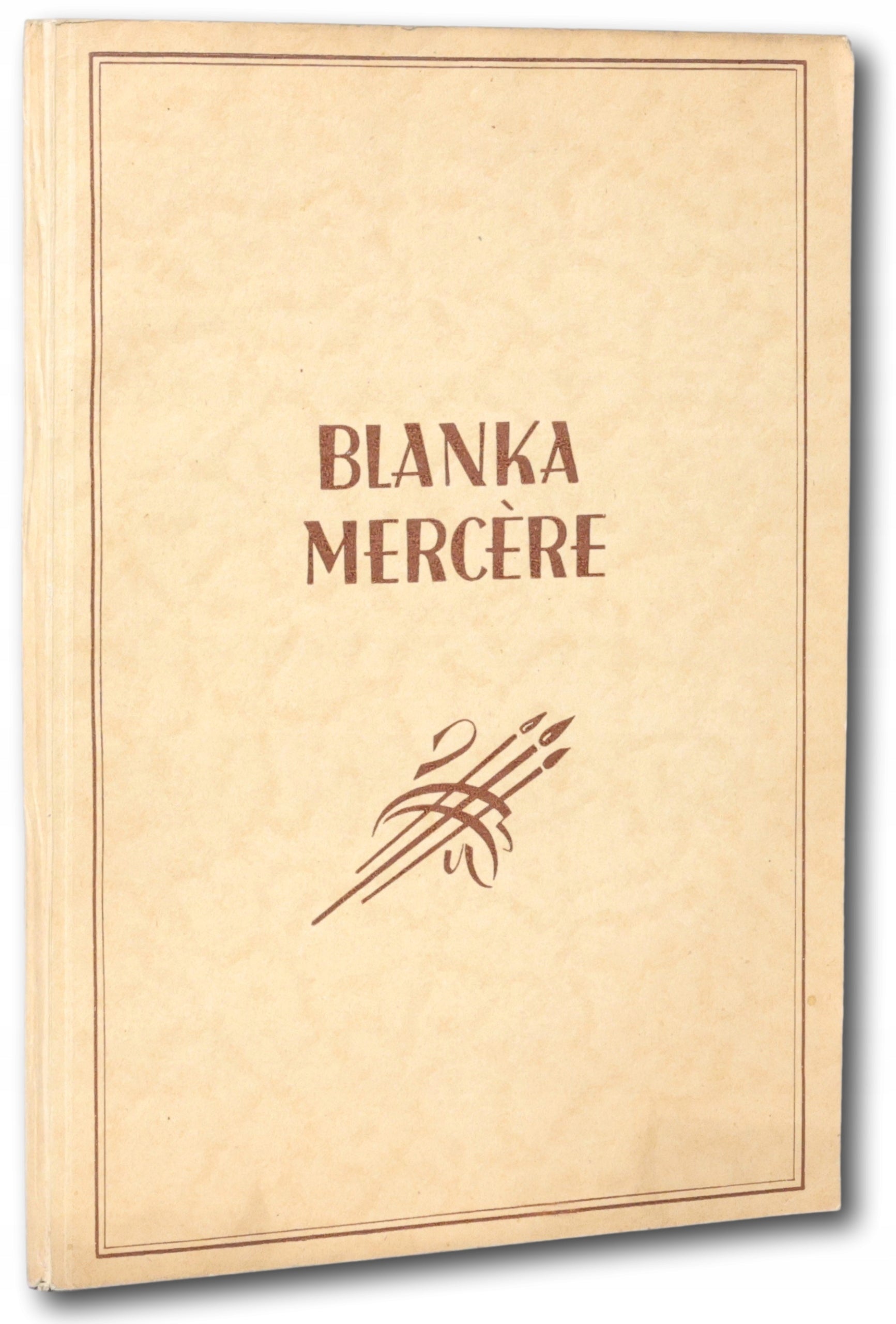 Bunikiewicz Witołd, Blanka Mercère. Jej życie i dzieło [Warszawa 1938]