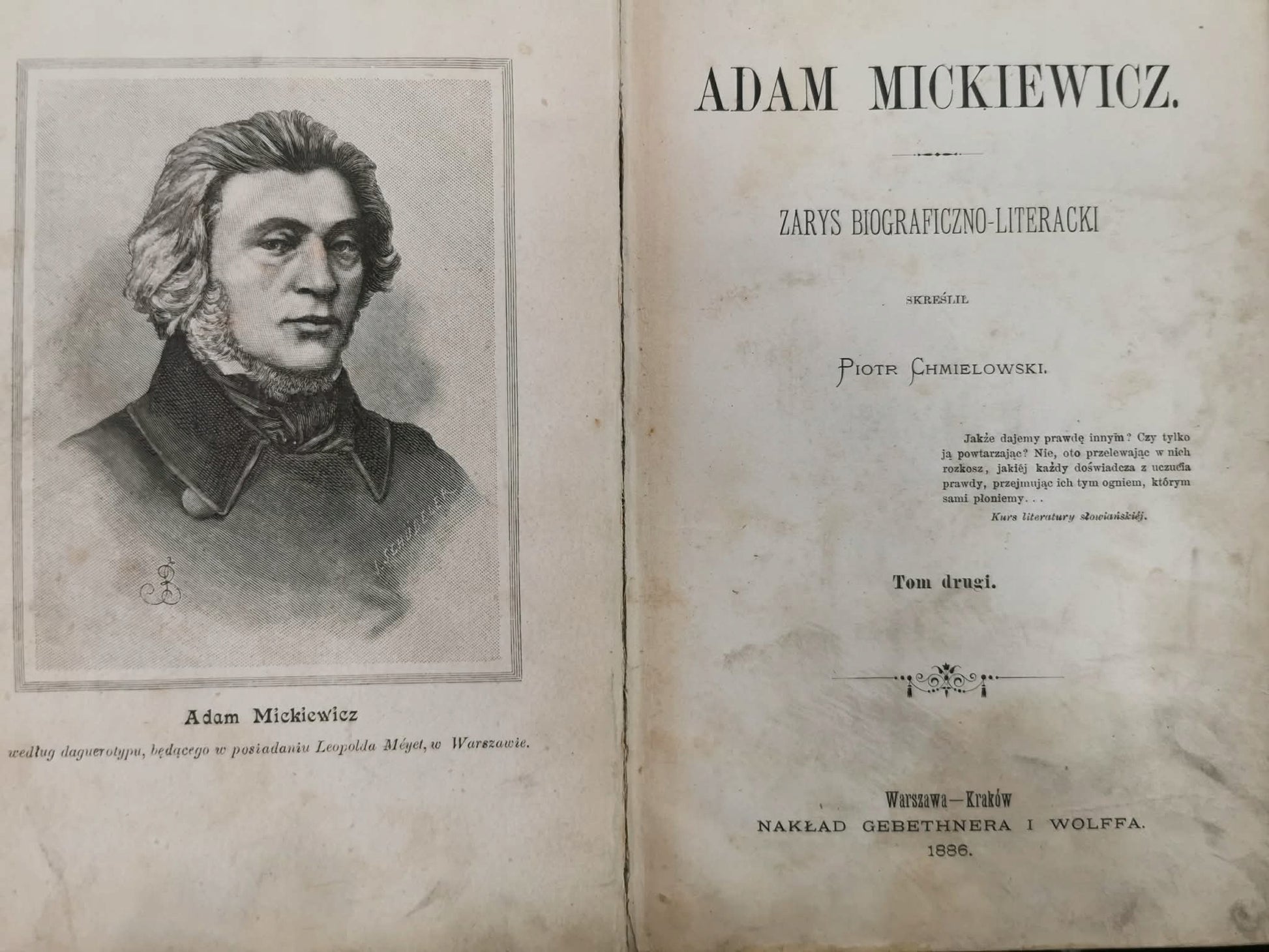 Adam Mickiewicz. Zarys Biograficzno - Literacki t. II, P.Chmielowski [1886]