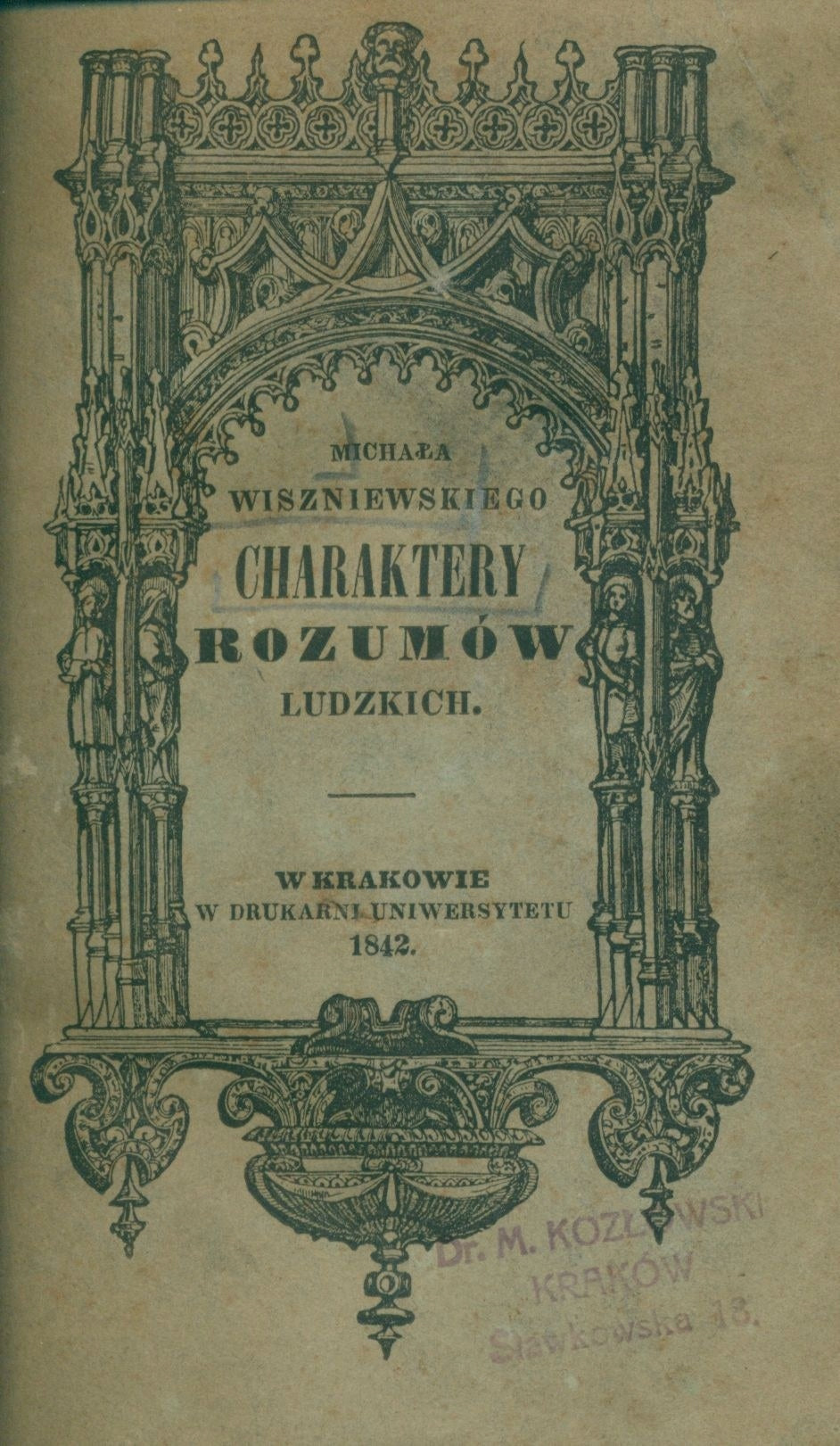 Charaktery rozumów ludzkich, Wiszniewski Michał [Kraków 1842]