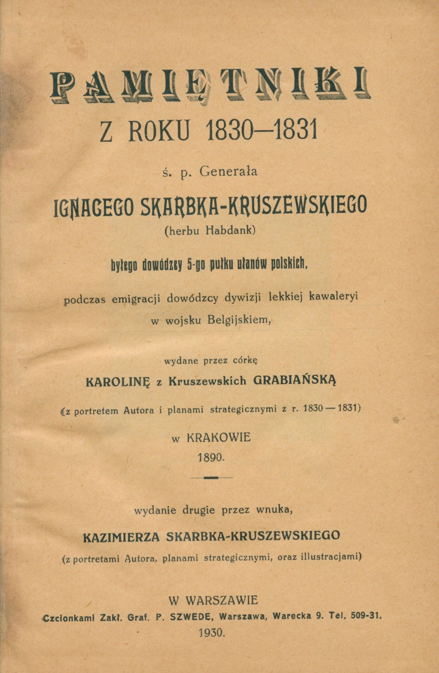 Pamiętniki z roku 1830 - 1831, Skarbek-Kruszewski Ignacy [Warszawa 1930]
