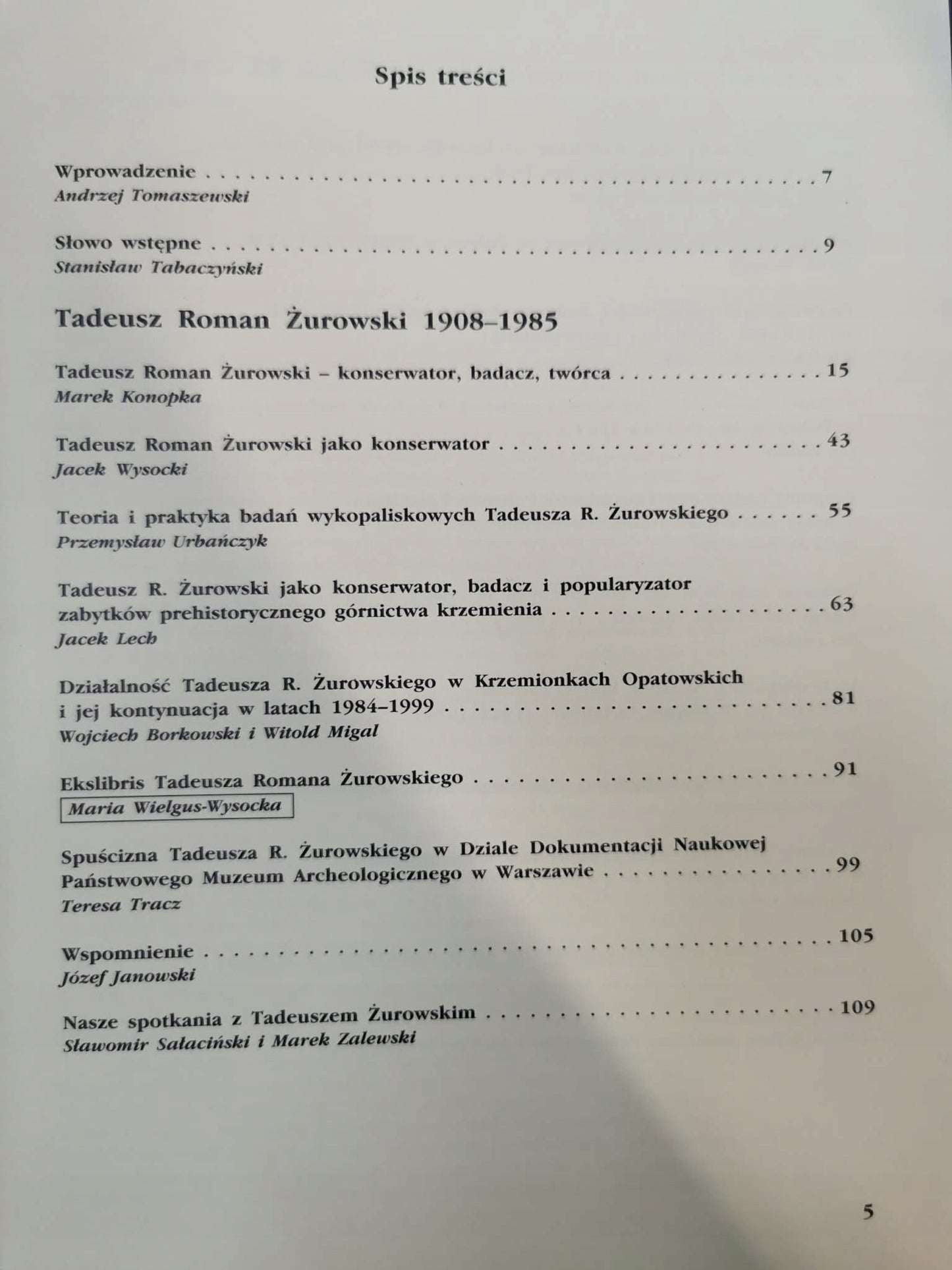 Tadeusz Roman Żukowski i konserwatorstwo archeologiczne w Polsce XX wieku