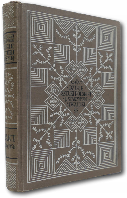 Dzieje sztuki polskiej, M. Walicki, J. Starzyński [1936] [oprawa Zjawiński]