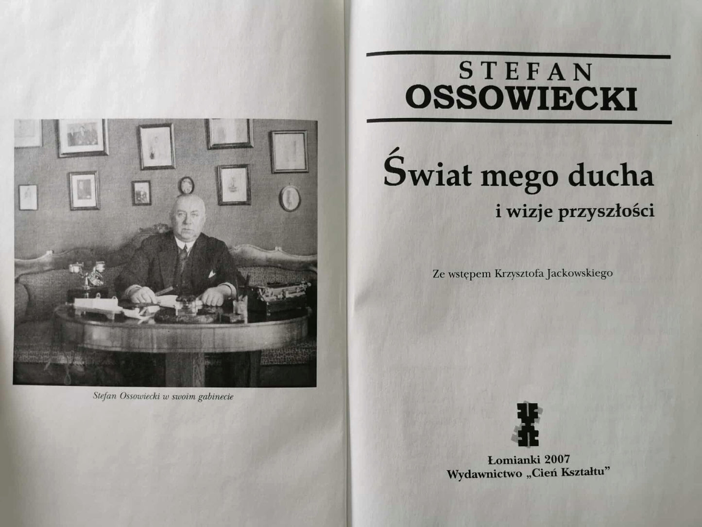 Świat mego ducha i wizje Przyszłości, Stefan Ossowiecki